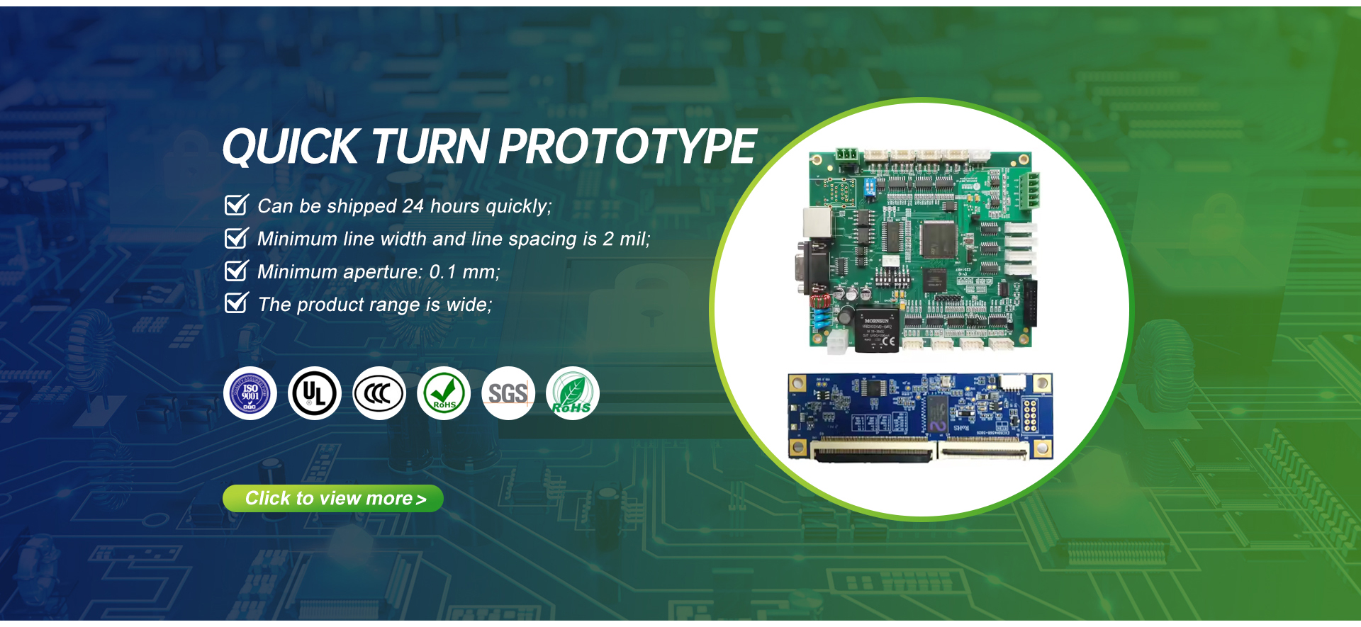 Quick Turn Prototype